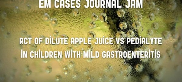 dilute apple juice pediatric gastroenteritis