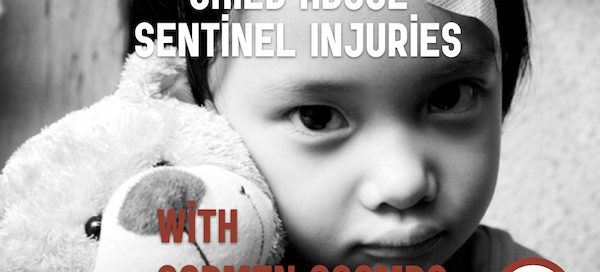 Child Abuse Sentinel Injuries Card