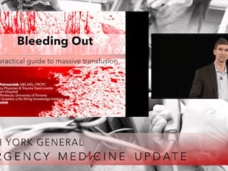 EMU365 Bleeding Out Massive Transfusion with Andrew Petrosoniak