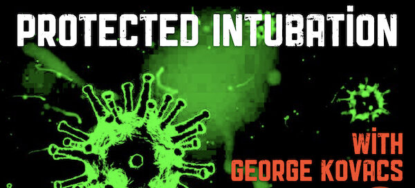 protected intubation COVID-19
