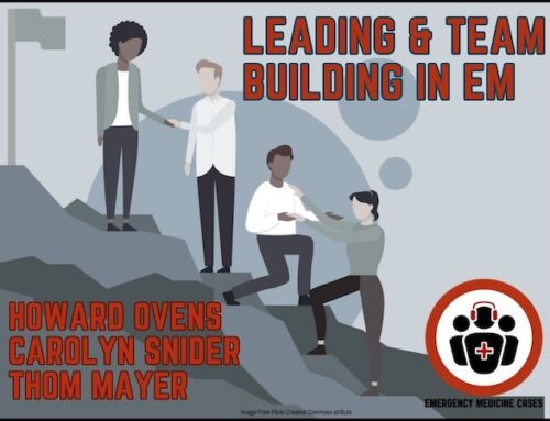 Ep 205  Leading from the Inside Out: Building Teams, Trust and Purpose in Emergency Medicine