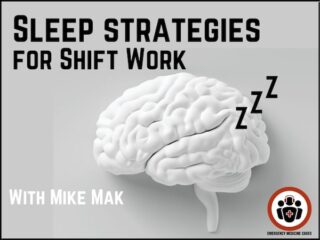 Sleep Strategies for Shift Workers